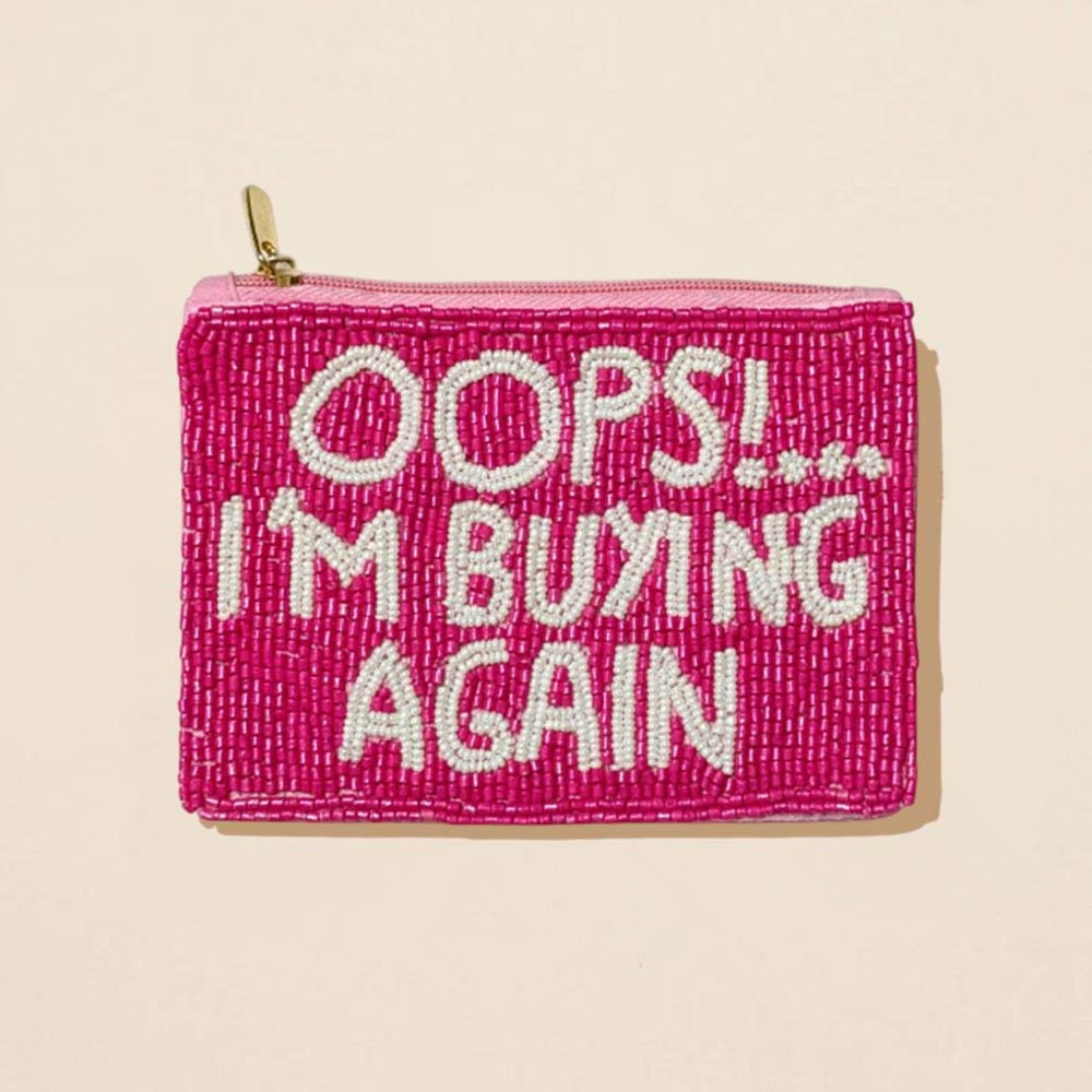 OOPS IM BUYING AGAIN Seed Beaded Mini Pouch Bag